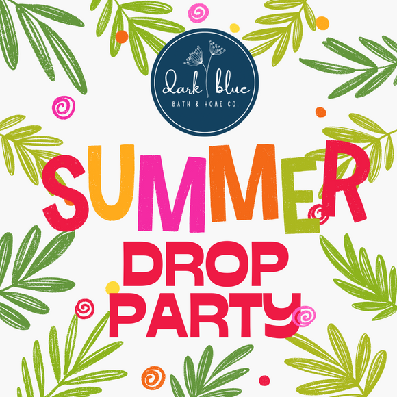Summer Drop Party